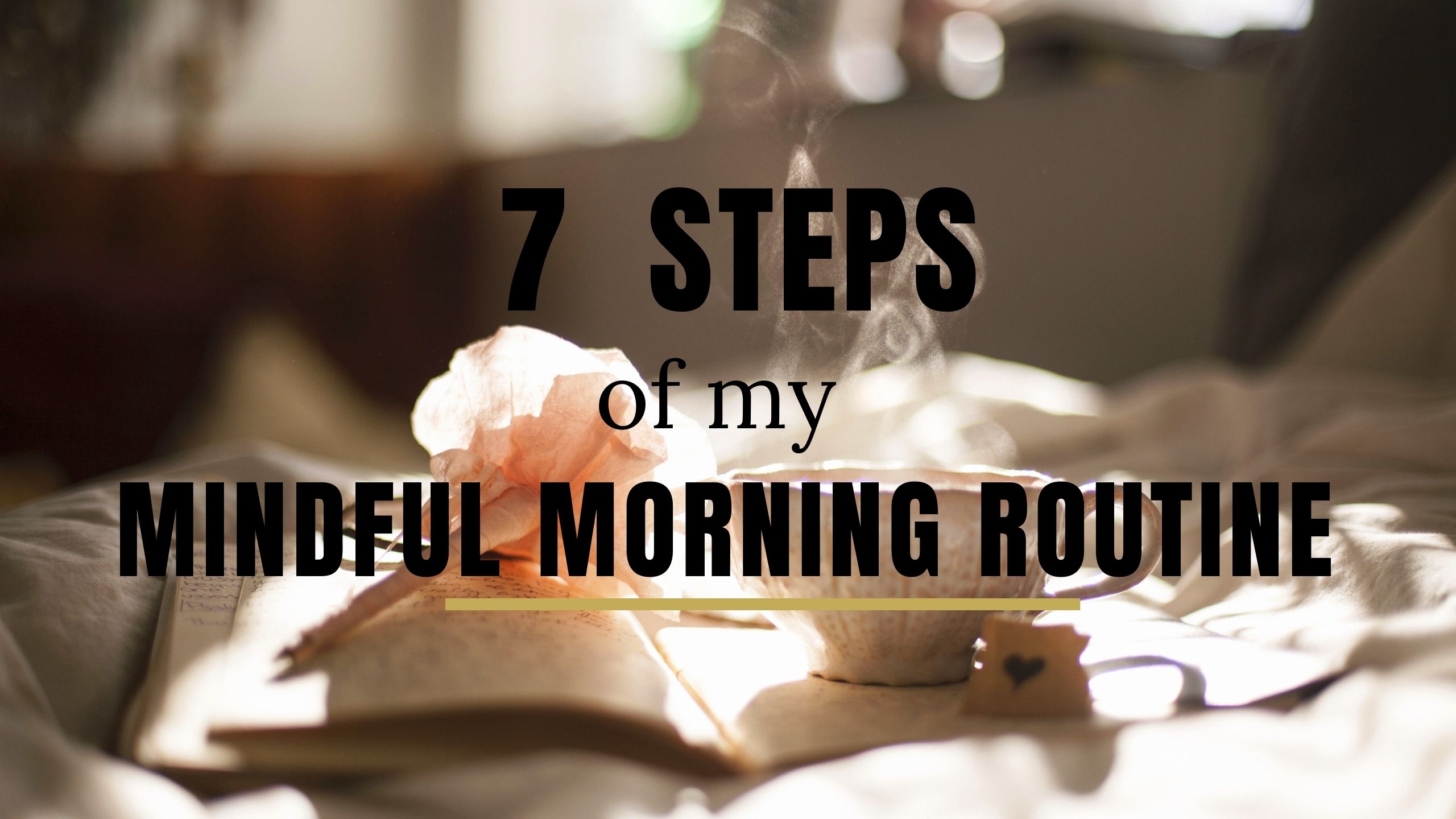 Mindful morning routine title image